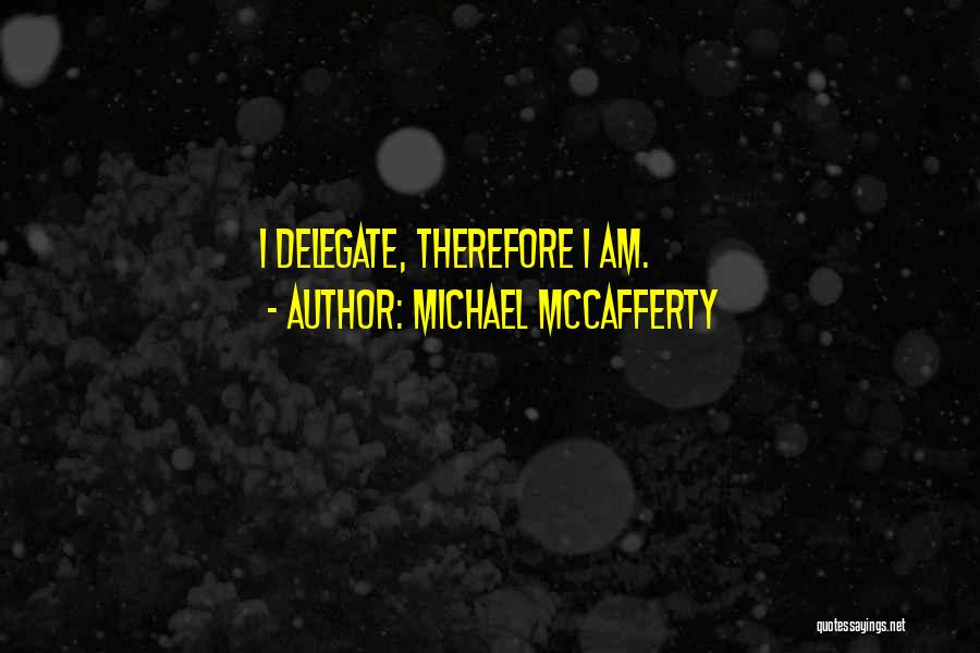 Business Start Up Quotes By Michael McCafferty