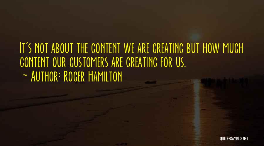 Business Startup Quotes By Roger Hamilton