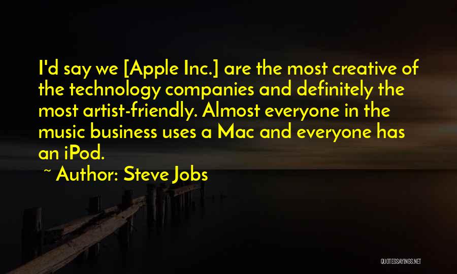 Business Steve Jobs Quotes By Steve Jobs