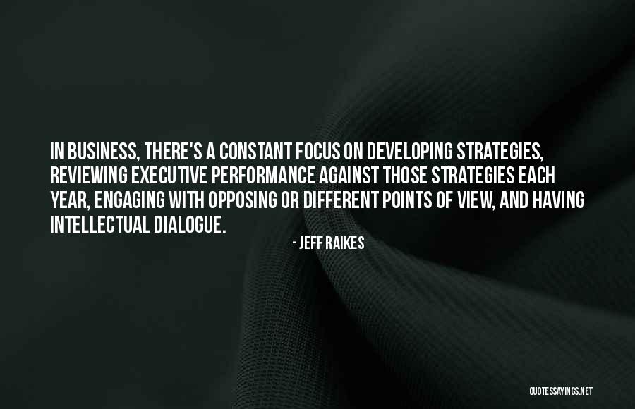 Business Strategies Quotes By Jeff Raikes