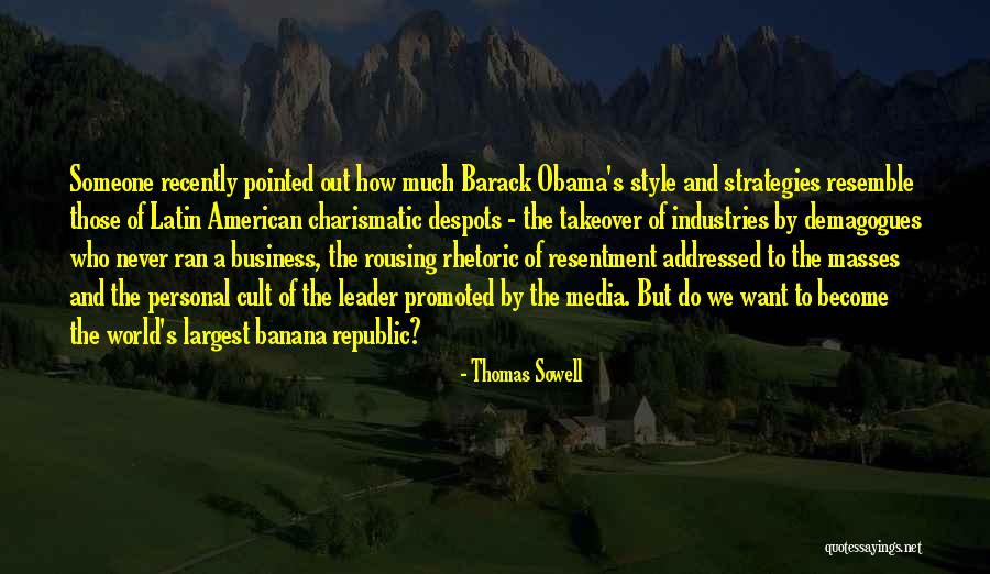 Business Strategies Quotes By Thomas Sowell