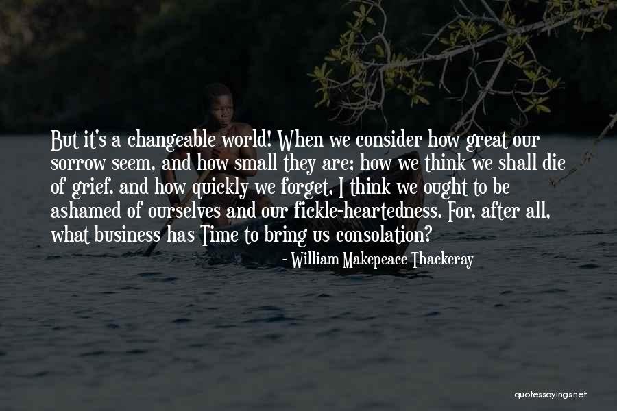 Business Strategies Quotes By William Makepeace Thackeray