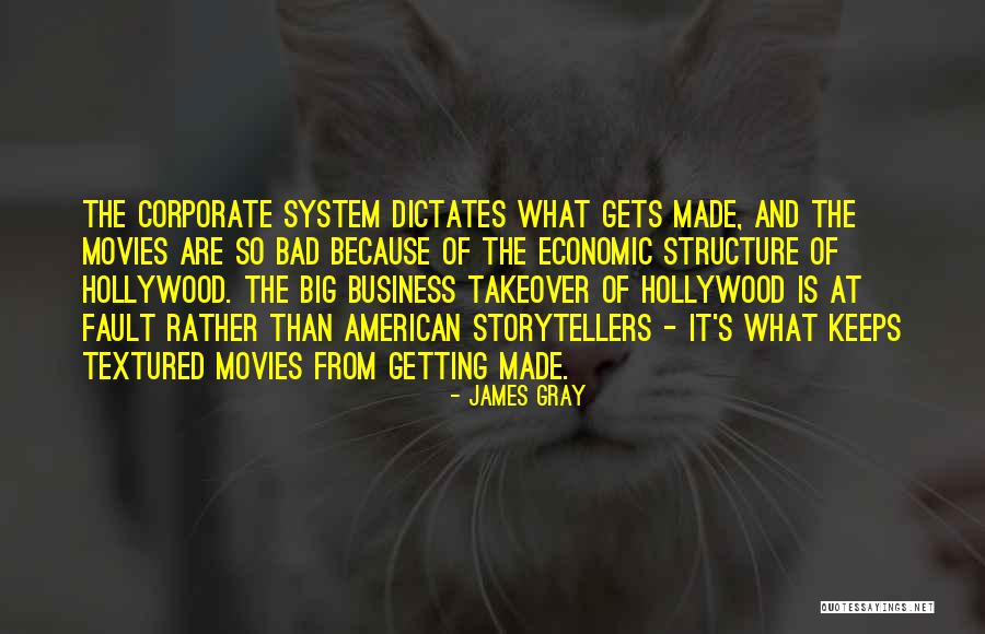 Business Structure Quotes By James Gray Business Structure Quotes By James Gray
