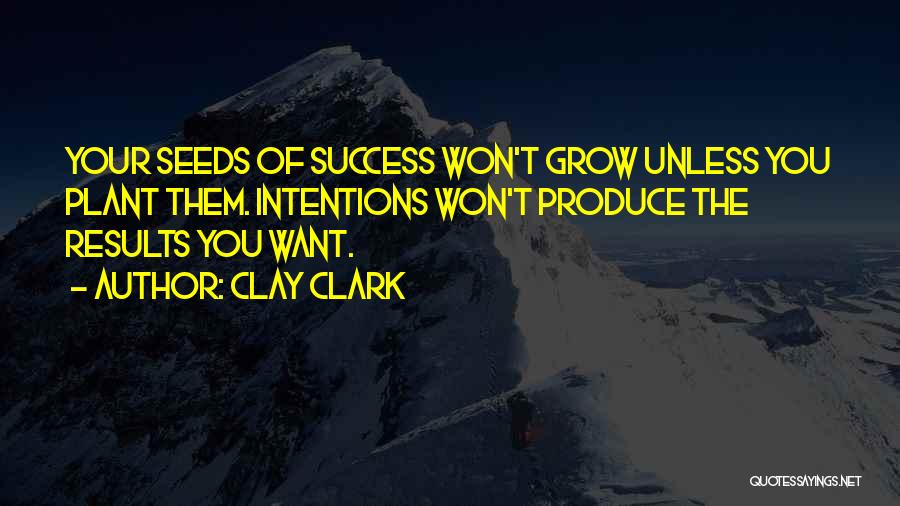 Business Studies Quotes By Clay Clark