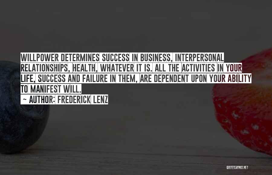 Business Success And Failure Quotes By Frederick Lenz