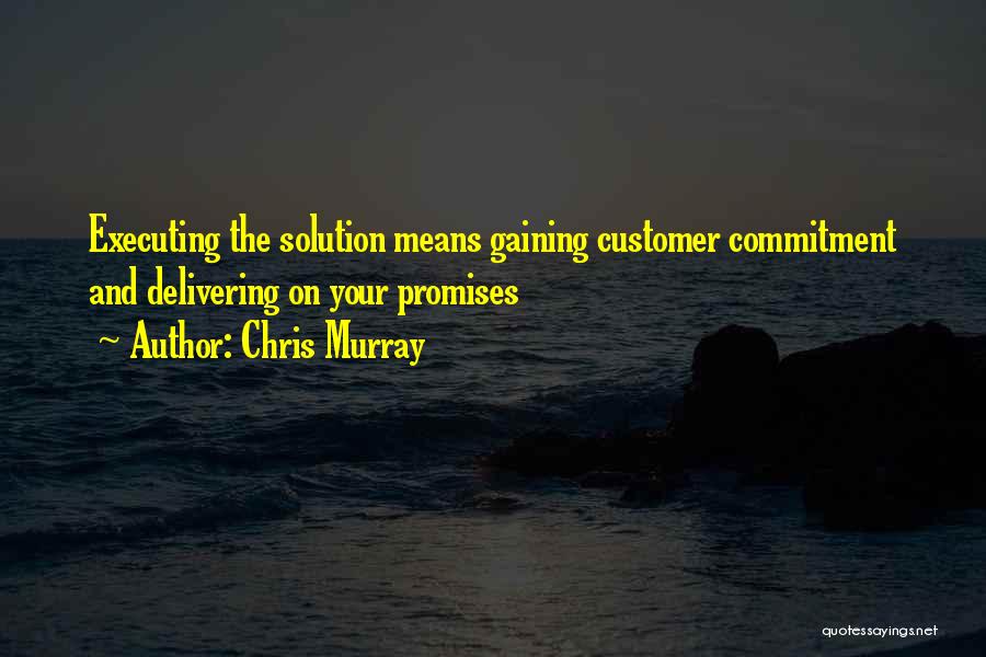 Business Success Tips Quotes By Chris Murray