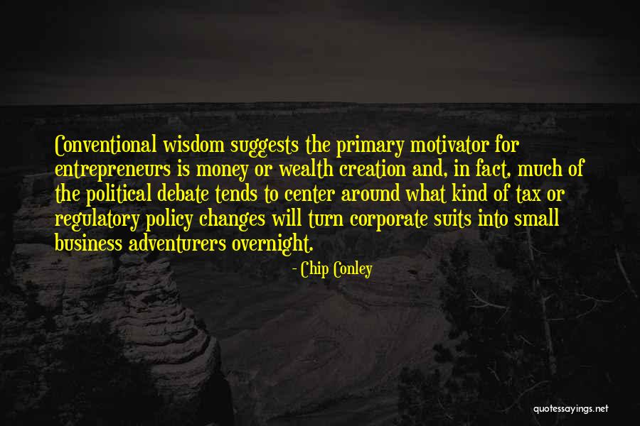 Business Suits Quotes By Chip Conley Business Suits Quotes By Chip Conley