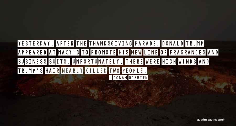 Business Suits Quotes By Conan O'Brien Business Suits Quotes By Conan O'Brien