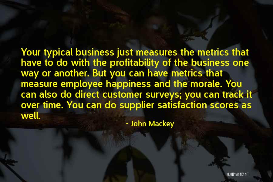 Business Supplier Quotes By John Mackey