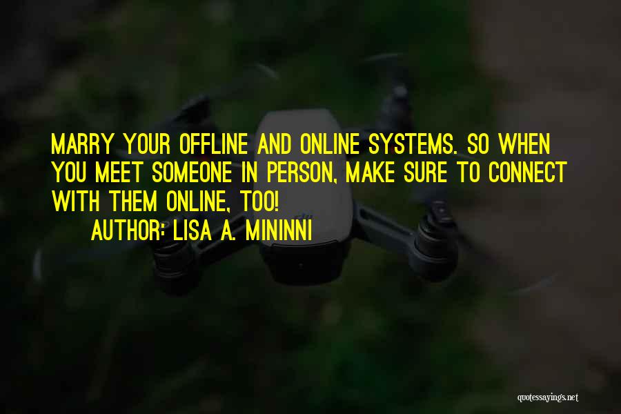 Business Systems Quotes By Lisa A. Mininni