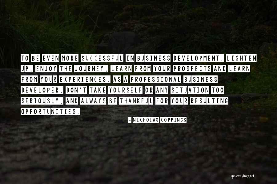 Business Thankful Quotes By Nicholas Coppings Business Thankful Quotes By Nicholas Coppings