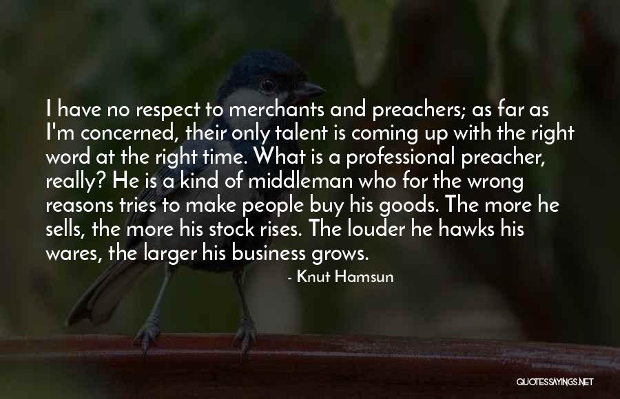 Business To Buy Quotes By Knut Hamsun Business To Buy Quotes By Knut Hamsun