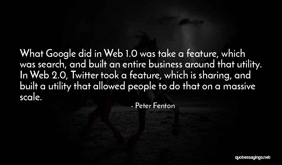 Business Utility Quotes By Peter Fenton Business Utility Quotes By Peter Fenton