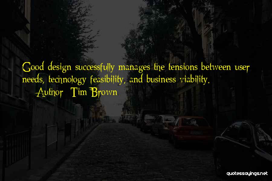 Business Viability Quotes By Tim Brown