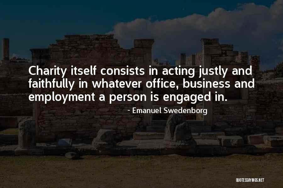 Business Vs Employment Quotes By Emanuel Swedenborg