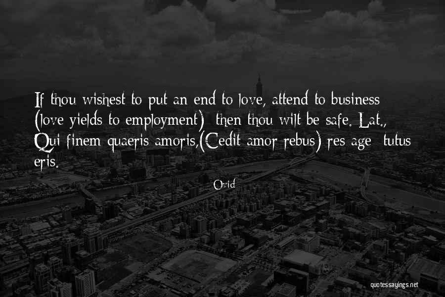 Business Vs Employment Quotes By Ovid