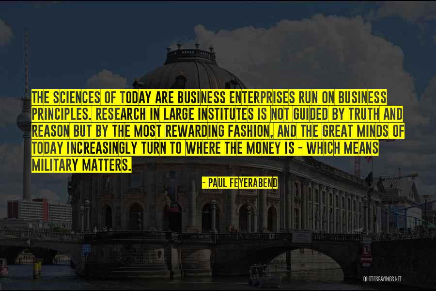 Business Which Can Be Run Quotes By Paul Feyerabend Business Which Can Be Run Quotes By Paul Feyerabend