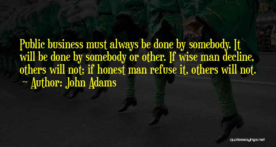 Business Wise Quotes By John Adams