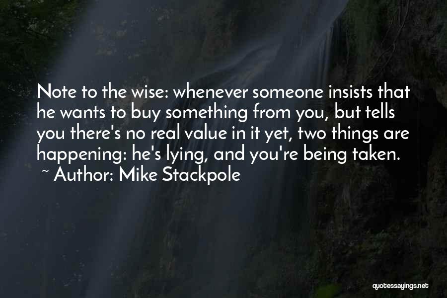 Business Wise Quotes By Mike Stackpole