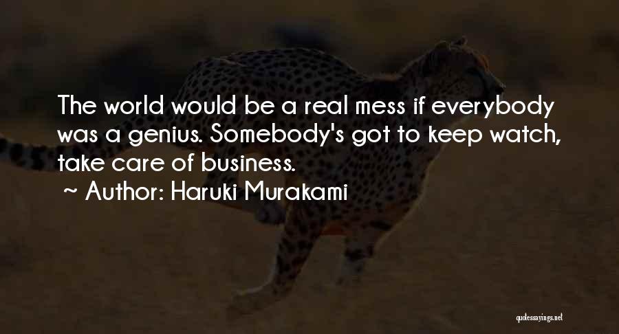 Business World Quotes By Haruki Murakami