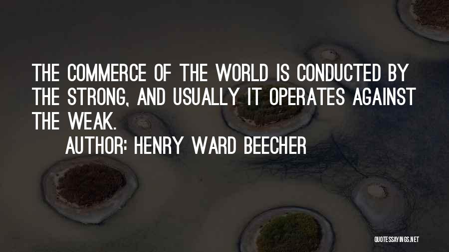 Business World Quotes By Henry Ward Beecher