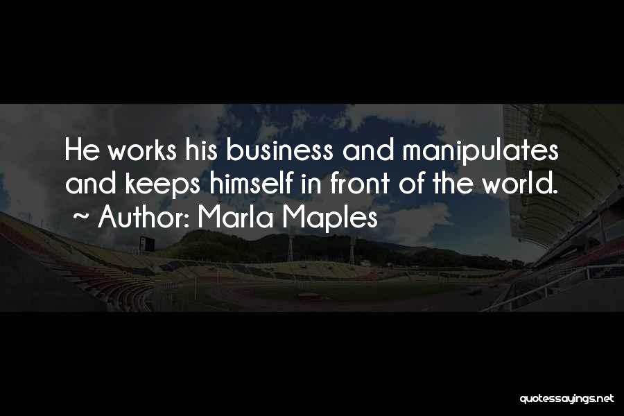 Business World Quotes By Marla Maples