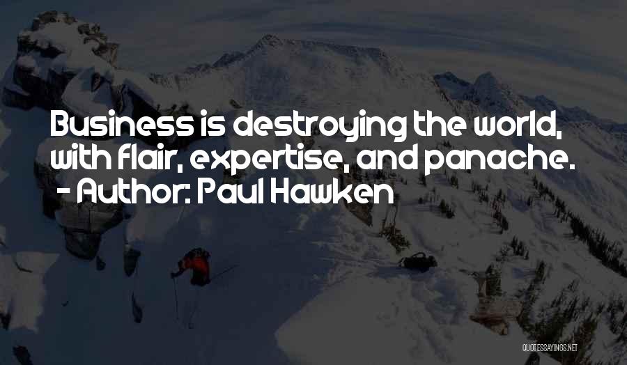 Business World Quotes By Paul Hawken