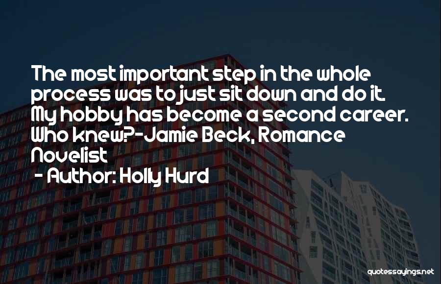 Business Writing Quotes By Holly Hurd