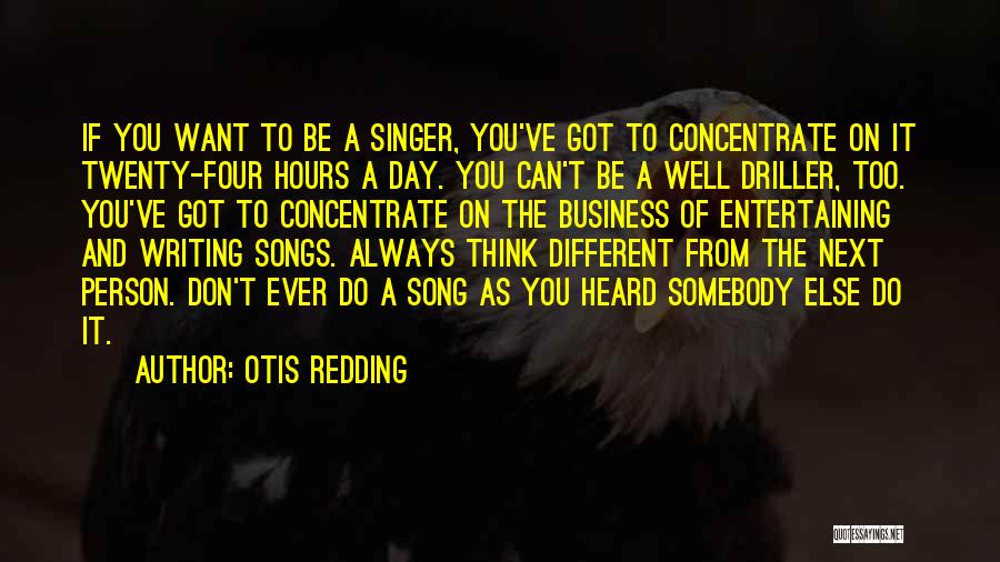 Business Writing Quotes By Otis Redding