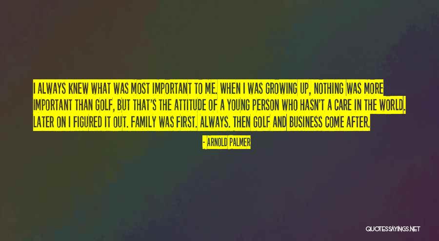 Business Young Quotes By Arnold Palmer Business Young Quotes By Arnold Palmer