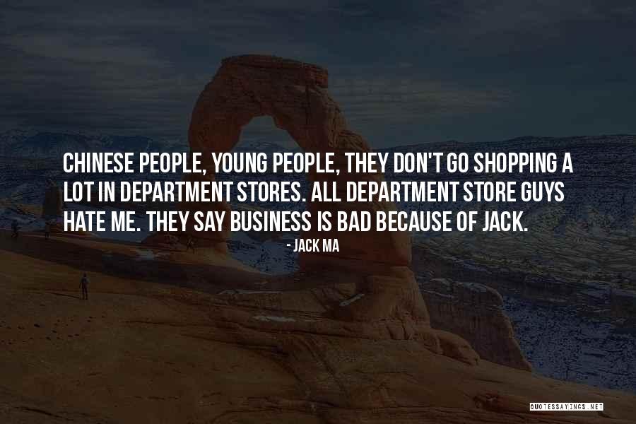 Business Young Quotes By Jack Ma Business Young Quotes By Jack Ma