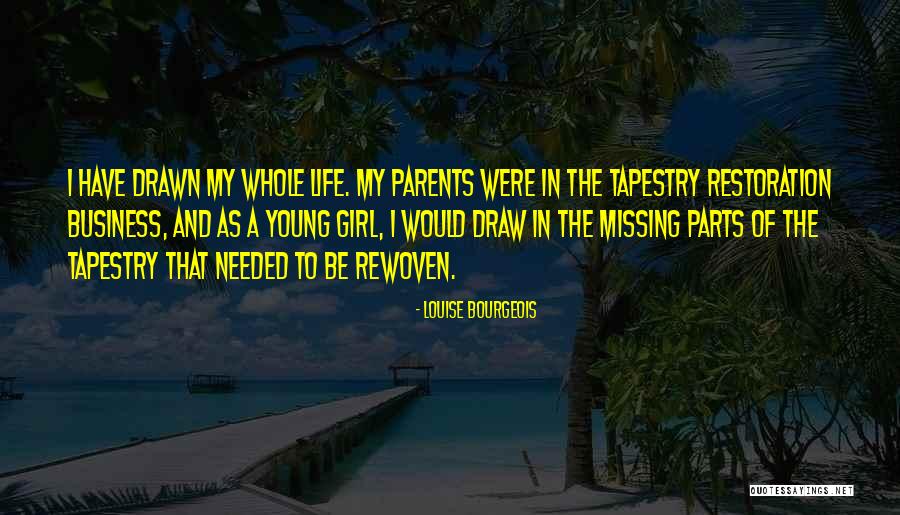 Business Young Quotes By Louise Bourgeois Business Young Quotes By Louise Bourgeois