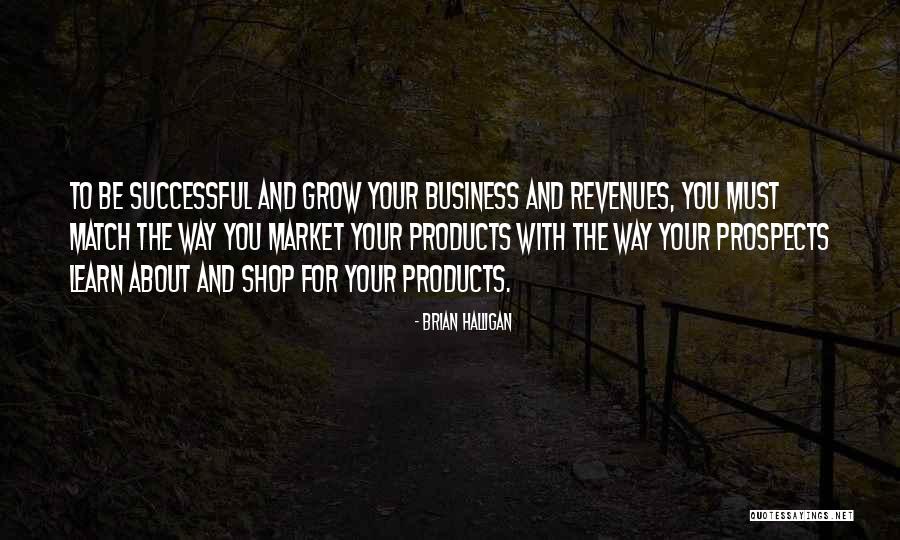 Business Your Way Quotes By Brian Halligan Business Your Way Quotes By Brian Halligan