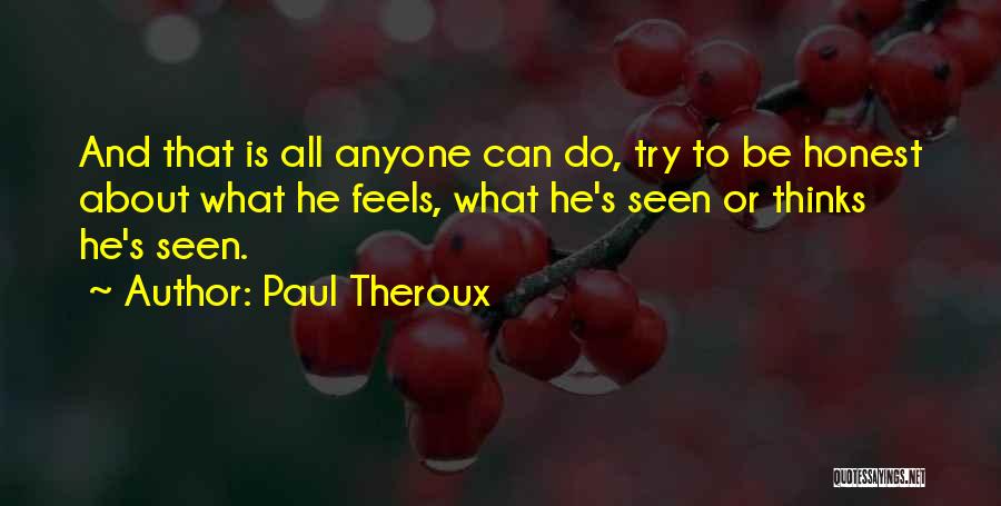 Businessballs Motivational Quotes By Paul Theroux