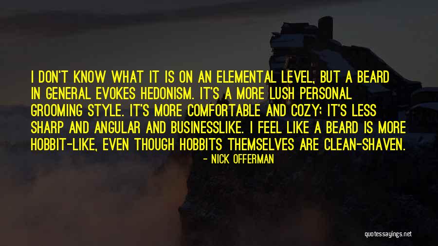 Businesslike Quotes By Nick Offerman Businesslike Quotes By Nick Offerman