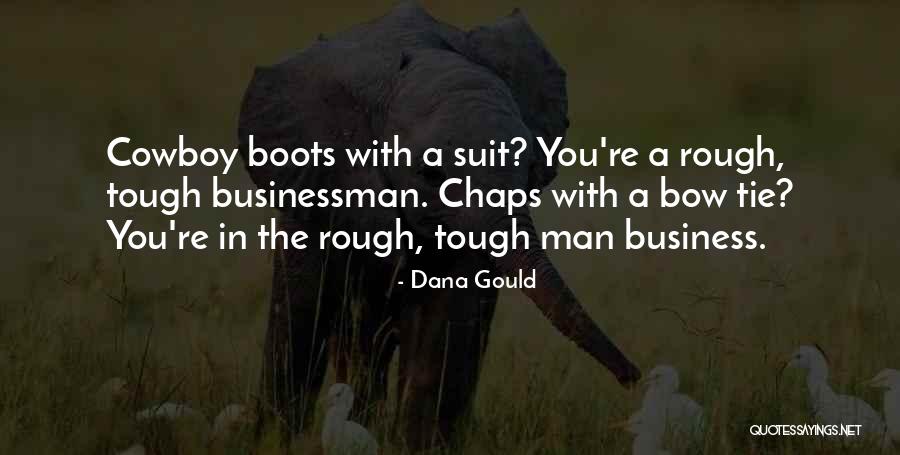 Businessman Quotes By Dana Gould