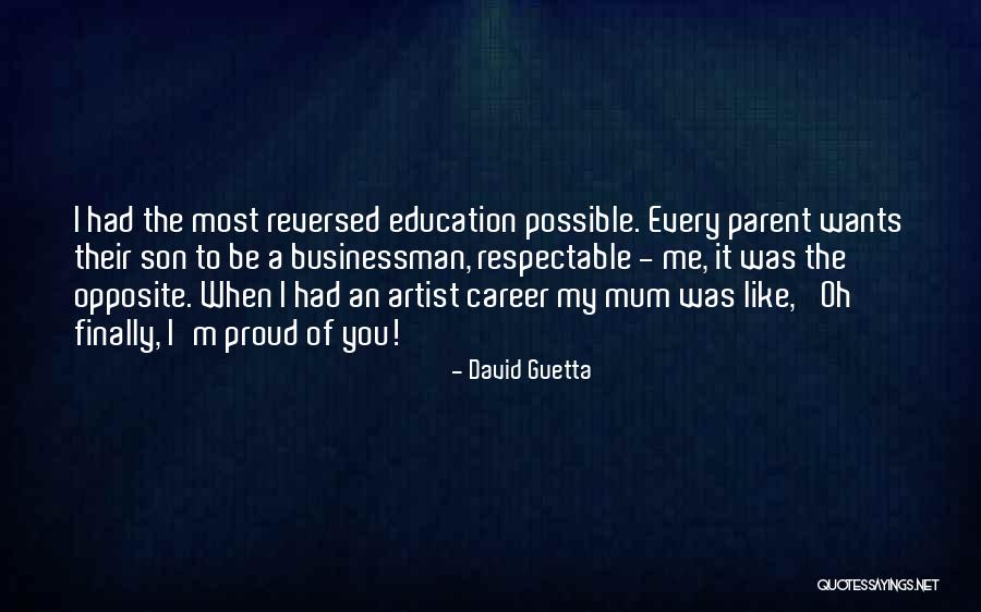 Businessman Quotes By David Guetta