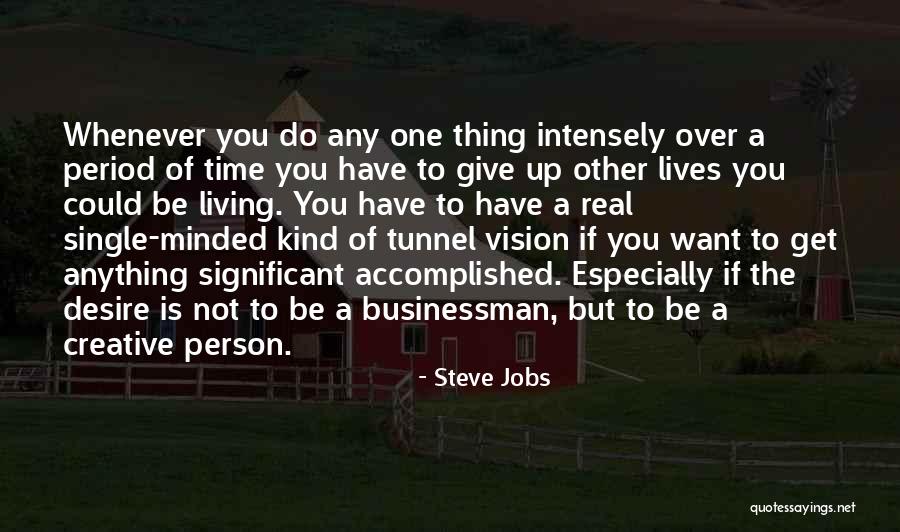 Businessman Quotes By Steve Jobs