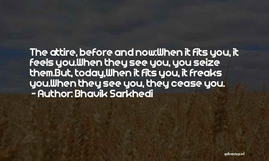Businessmans Stetson Quotes By Bhavik Sarkhedi
