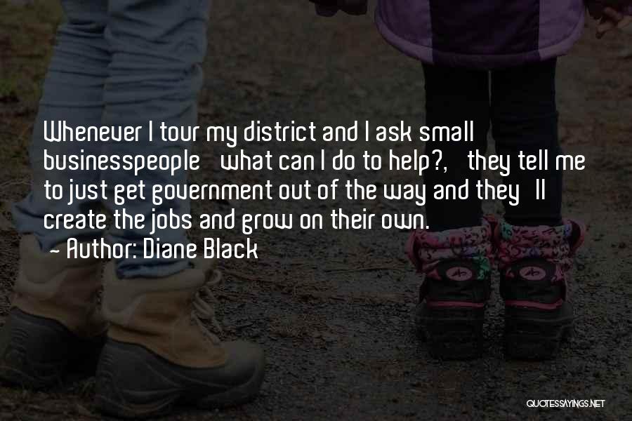 Businesspeople Quotes By Diane Black