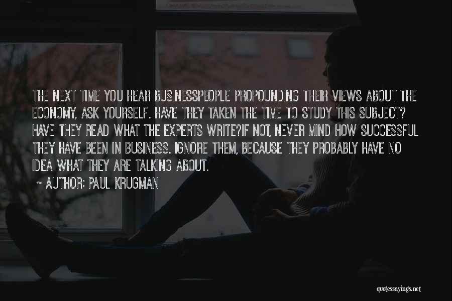 Businesspeople Quotes By Paul Krugman