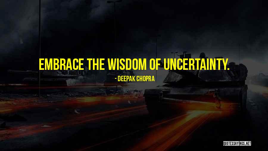 Buskers Bunkhouse Quotes By Deepak Chopra Buskers Bunkhouse Quotes By Deepak Chopra