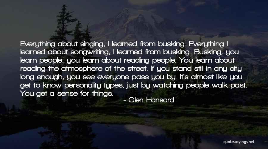 Busking Quotes By Glen Hansard Busking Quotes By Glen Hansard