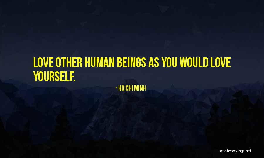Busloads Of Illegal Voters Quotes By Ho Chi Minh Busloads Of Illegal Voters Quotes By Ho Chi Minh