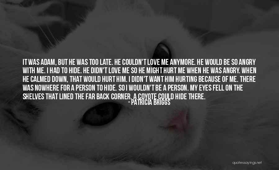 Busnel Calvados Quotes By Patricia Briggs Busnel Calvados Quotes By Patricia Briggs