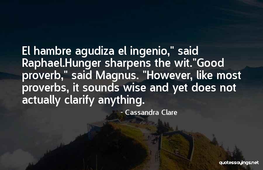 Busnelli Veneer Quotes By Cassandra Clare Busnelli Veneer Quotes By Cassandra Clare