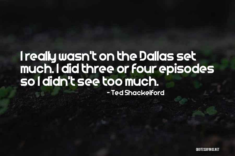 Busquemos El Quotes By Ted Shackelford Busquemos El Quotes By Ted Shackelford