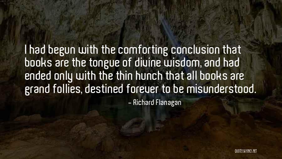 Busquets Plastic Surgery Quotes By Richard Flanagan Busquets Plastic Surgery Quotes By Richard Flanagan
