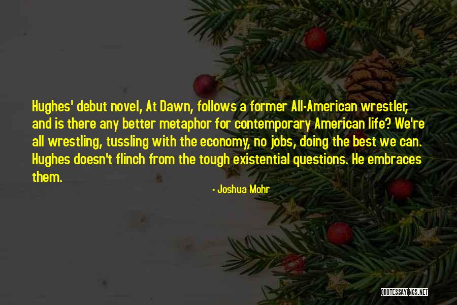 Bussed Out Quotes By Joshua Mohr Bussed Out Quotes By Joshua Mohr