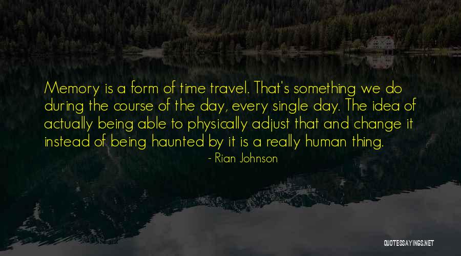 Busselton Quotes By Rian Johnson Busselton Quotes By Rian Johnson